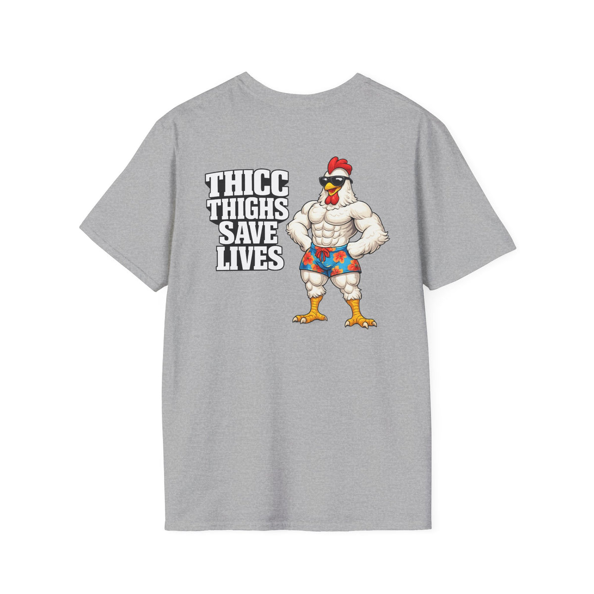Thicc Thighs Save Lives — T Shirt
